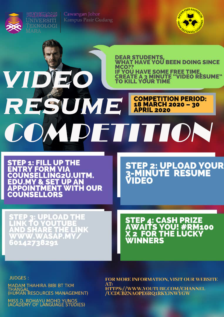 Video Resume Competition, UiTM Cawangan Johor Kampus Pasir ...